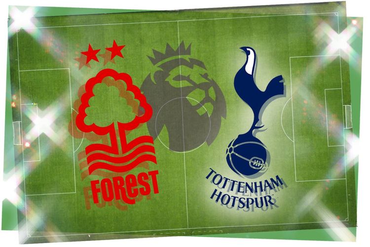 Nottm Forest vs Tottenham